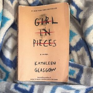 Girl in Pieces Book by Kathleen Glasgow